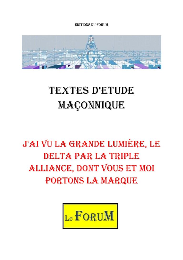 J'ai vu la grande Lumière, le Delta par la Triple Alliance, dont vous et moi portons la marque – Corpus - CM3068 - Sources pour Franc-maçon