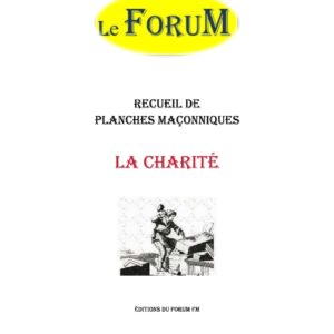La Charité – Recueil - RP1857 - Sources pour Franc-maçon