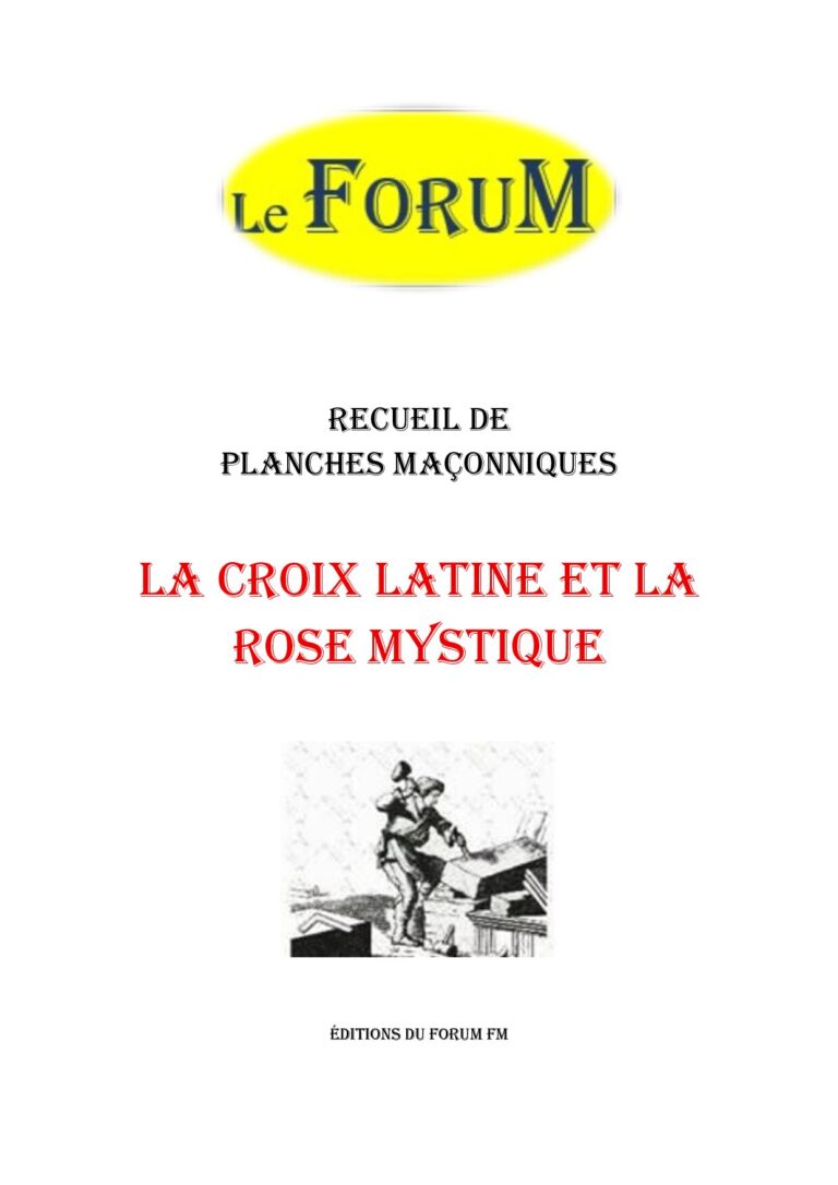 La croix latine et la rose mystique – Recueil - RP188R - Sources pour Franc-maçon