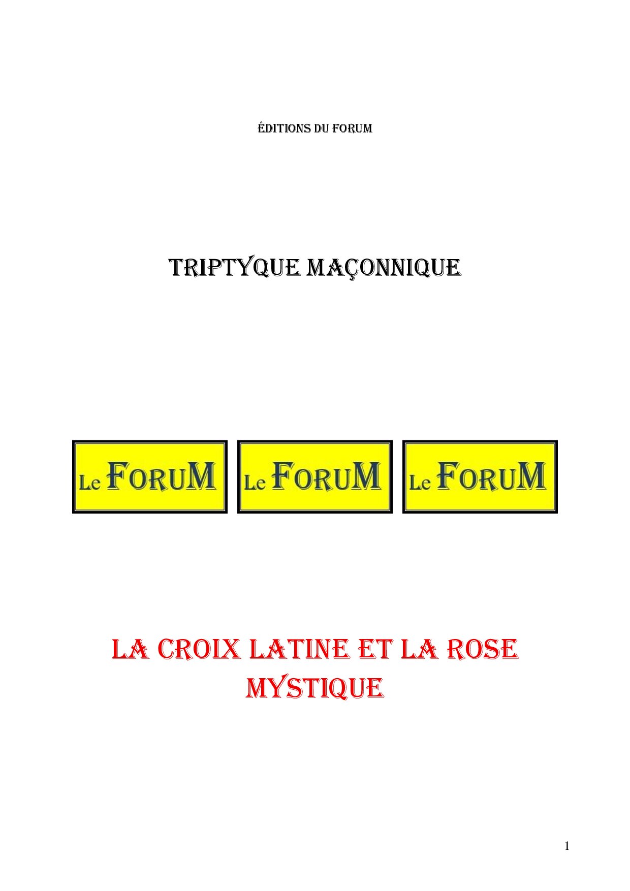 La croix latine et la rose mystique – Triptyque - TR188R - Sources pour Franc-maçon