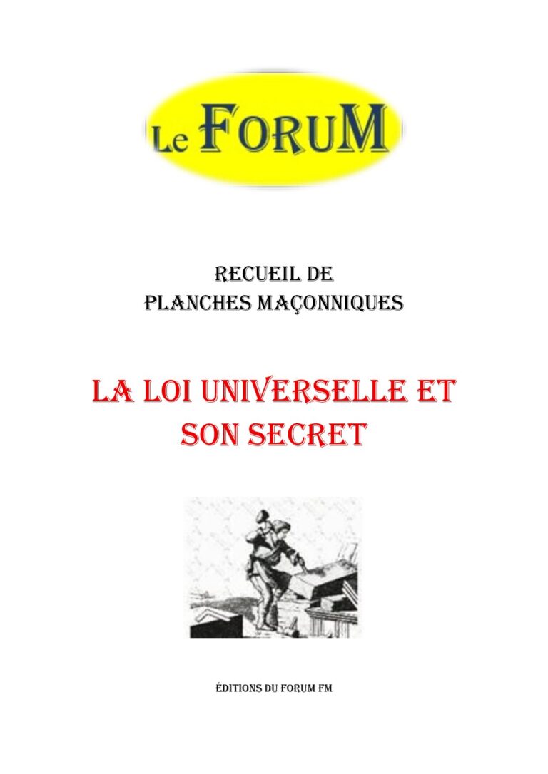 La Loi Universelle et son secret – Recueil - RP042Y - Sources pour Franc-maçon