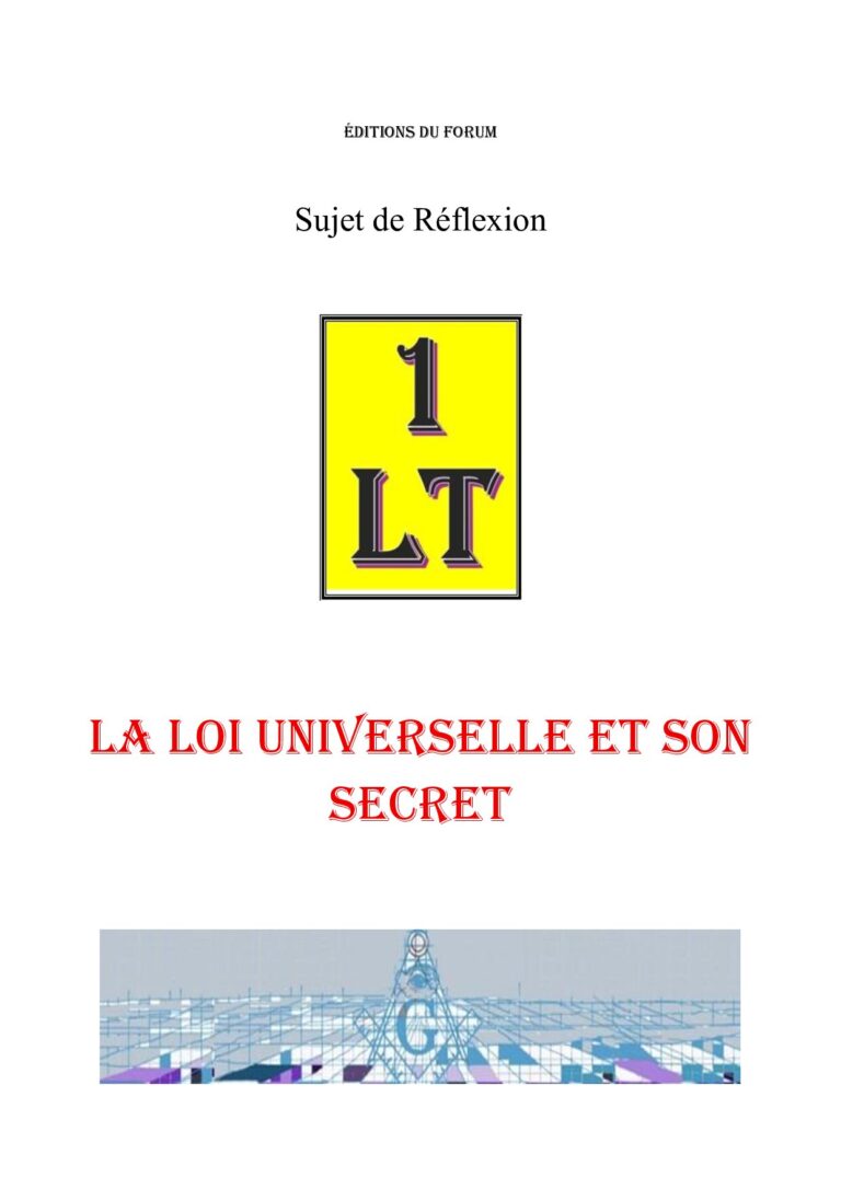 La Loi Universelle et son secret – Un Le Tout - SR042Y - Sources pour Franc-maçon