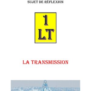 La Transmission – Un Le Tout - SR0125 - Sources pour Franc-maçon