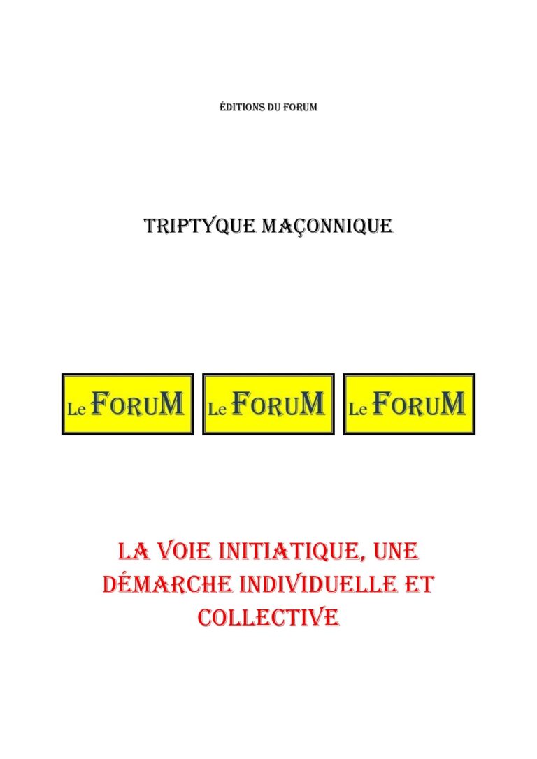 La voie initiatique, une démarche individuelle et collective – Triptyque - TR019P - Sources pour Franc-maçon