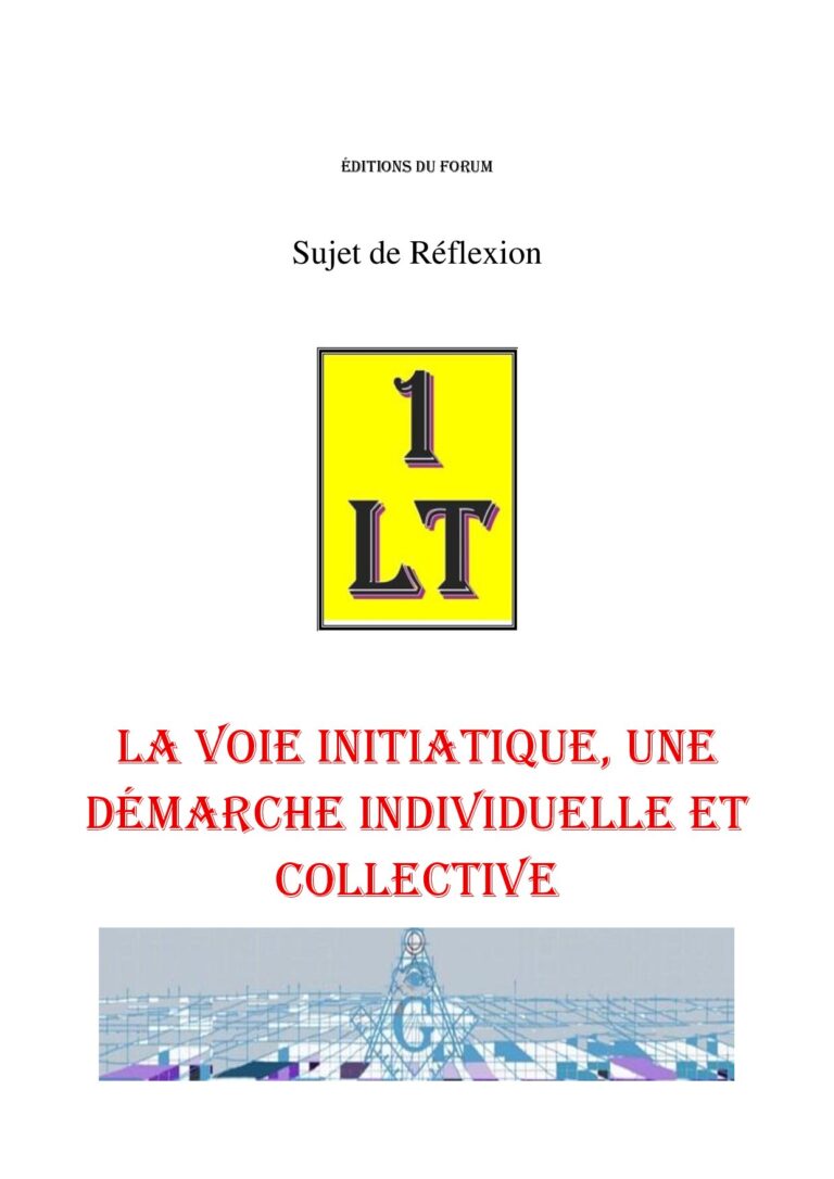 La voie initiatique, une démarche individuelle et collective – Un Le Tout - SR019P - Sources pour Franc-maçon