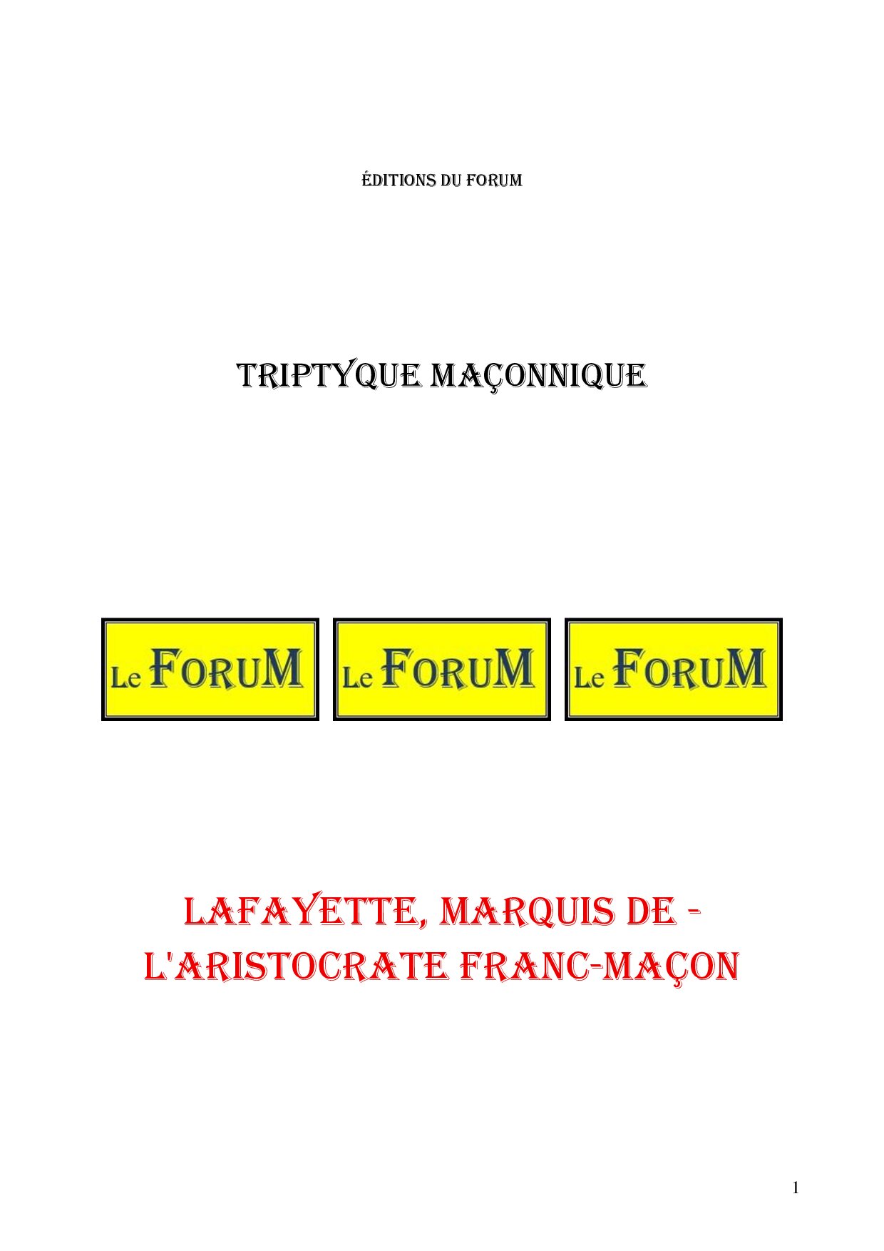 Lafayette, Marquis De – L'aristocrate Franc-Maçon – Triptyque - TR03G7 - Sources pour Franc-maçon
