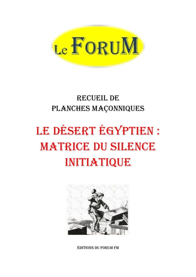 Le désert égyptien : matrice du silence initiatique – Recueil - RP019Y - Sources pour Franc-maçon