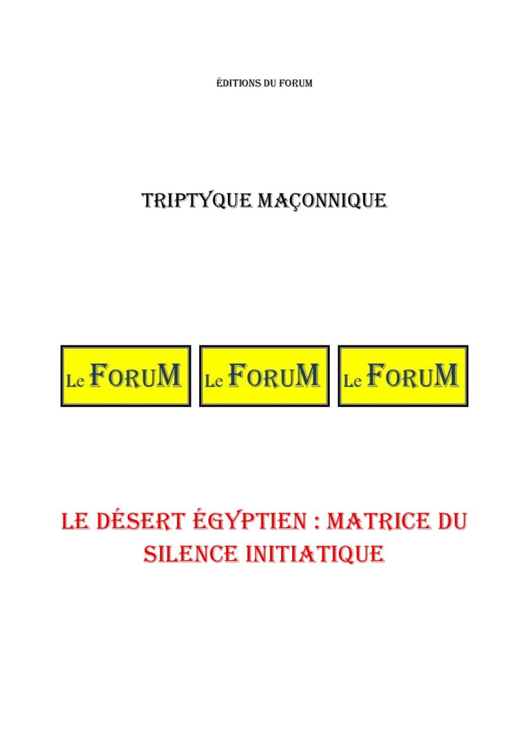 Le désert égyptien : matrice du silence initiatique – Triptyque - TR019Y - Sources pour Franc-maçon