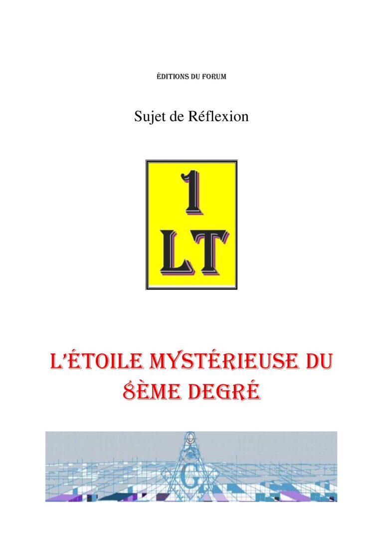 L'étoile mystérieuse du 8ème degré – Un Le Tout - SR0806 - Sources pour Franc-maçon