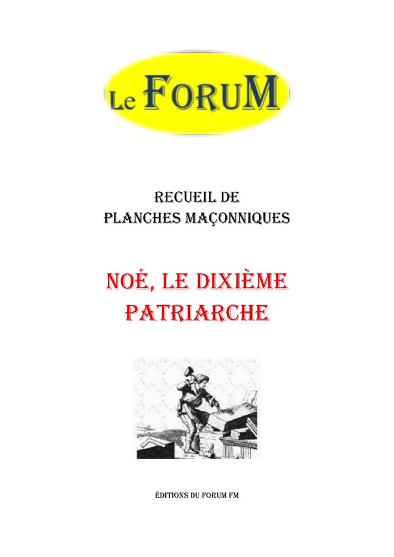 Noé, l'Arche et les eaux de l'homme – Recueil - RP03G2 - Sources pour Franc-maçon