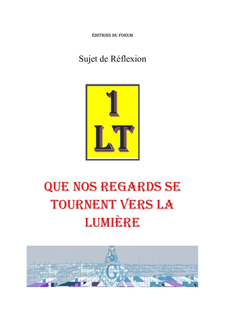Que nos regards se tournent vers la lumière – Un Le Tout - SR019U - Sources pour Franc-maçon
