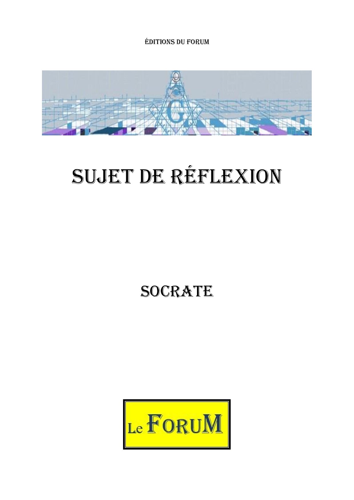 Socrate – Un Le Tout - SR0481 - Sources pour Franc-maçon