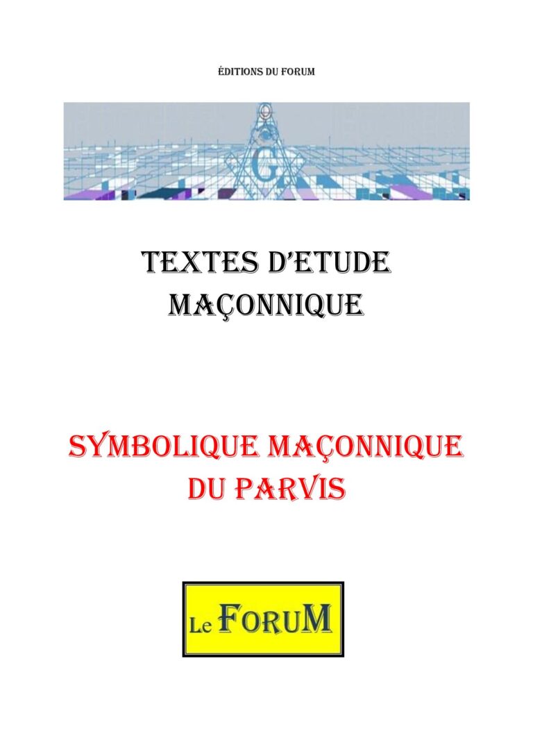 Symbolique maçonnique du Parvis – Corpus - CM019T - Sources pour Franc-maçon
