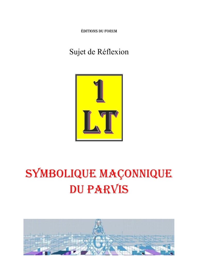 Symbolique maçonnique du Parvis – Un Le Tout - SR019T - Sources pour Franc-maçon