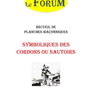 Symboliques des Cordons ou Sautoirs – Recueil - RP019V - Sources pour Franc-maçon