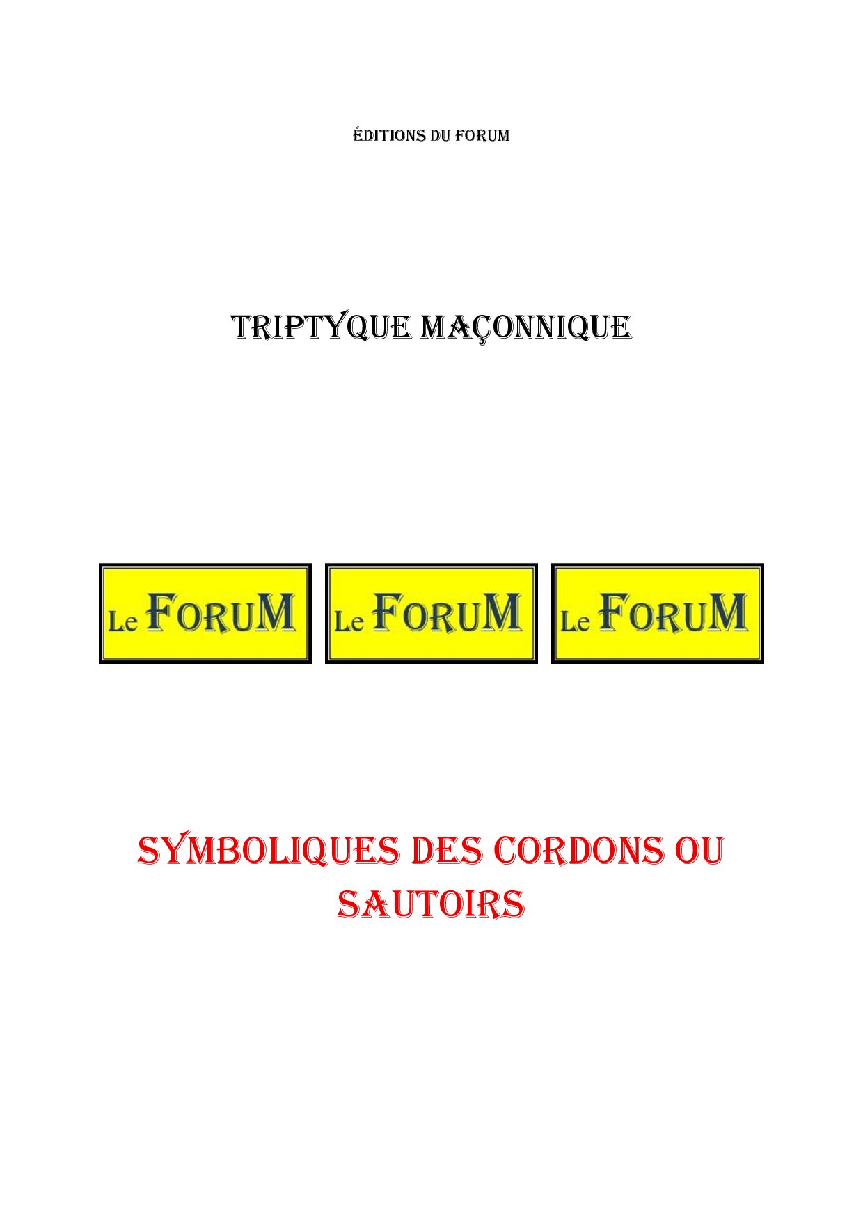 Symboliques des Cordons ou Sautoirs – Triptyque - TR019V - Sources pour Franc-maçon