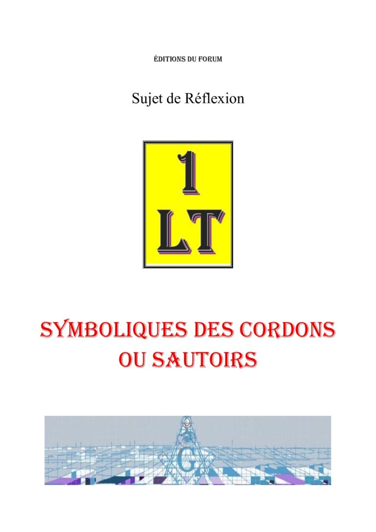 Symboliques des Cordons ou Sautoirs – Un Le Tout - SR019V - Sources pour Franc-maçon