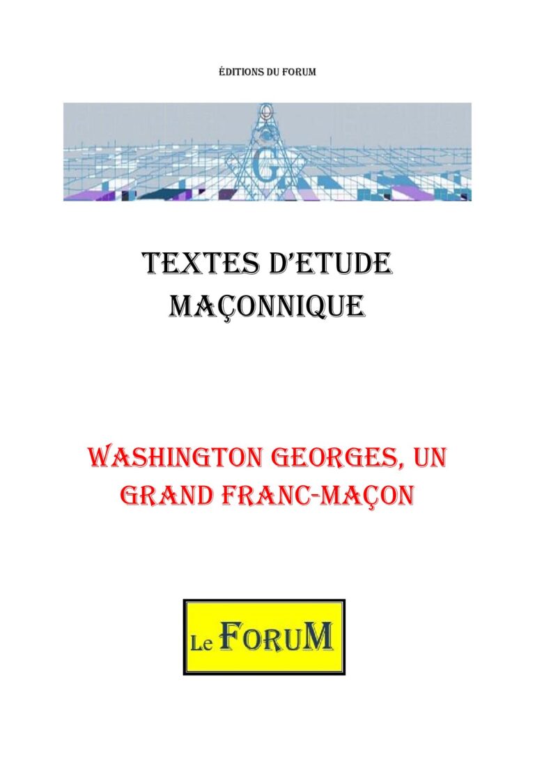 Washington Georges, un grand Franc-Maçon – Corpus - CM03G6 - Sources pour Franc-maçon