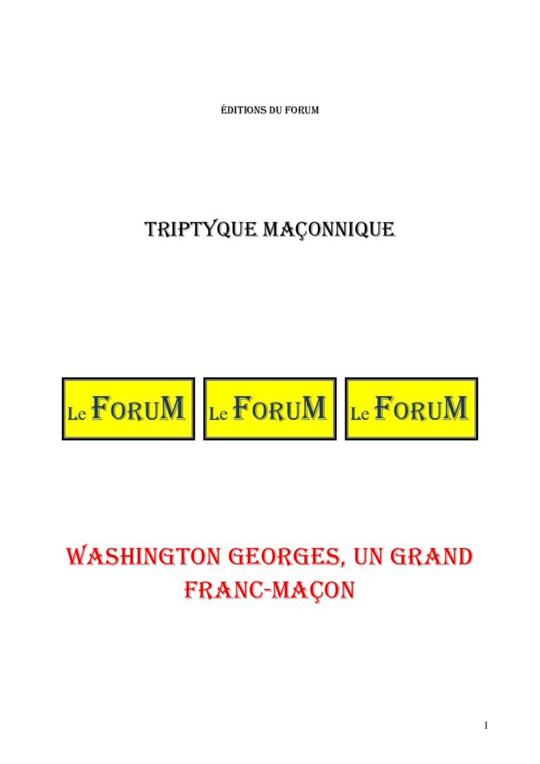 Washington Georges, un grand Franc-Maçon – Triptyque - TR03G6 - Sources pour Franc-maçon