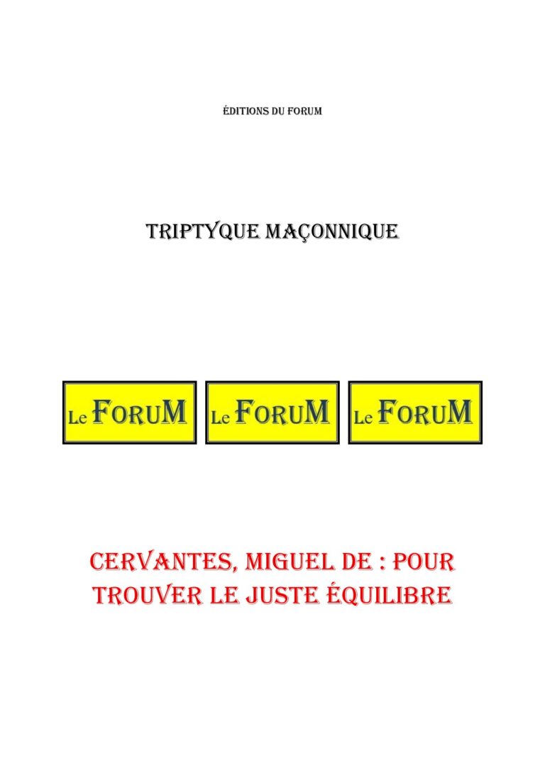 Cervantes, Miguel de : pour trouver le juste équilibre – Triptyque - TR03GQ - Sources pour Franc-maçon