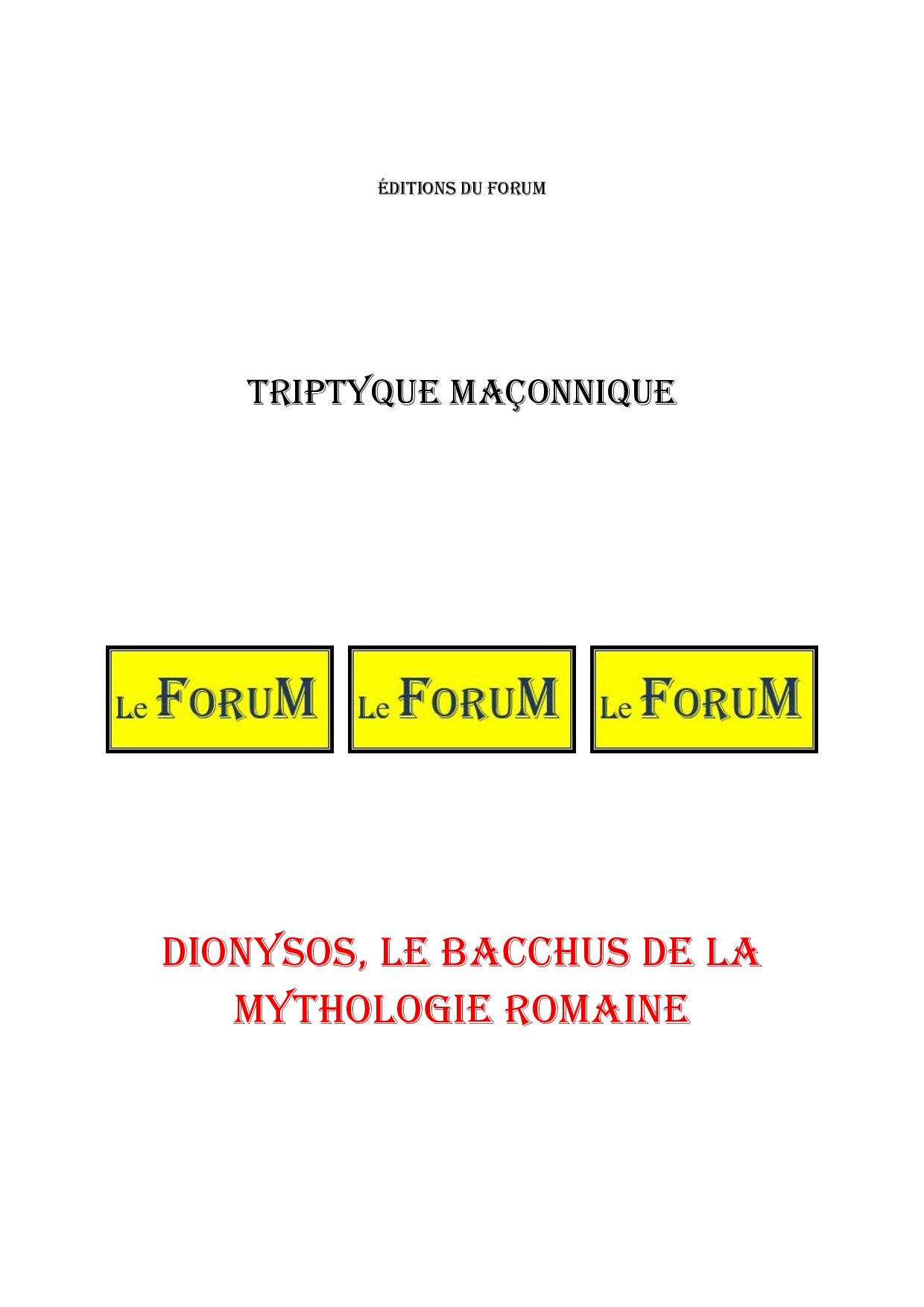 Dionysos, le Bacchus de la mythologie romaine – Triptyque - TR03GO - Sources pour Franc-maçon