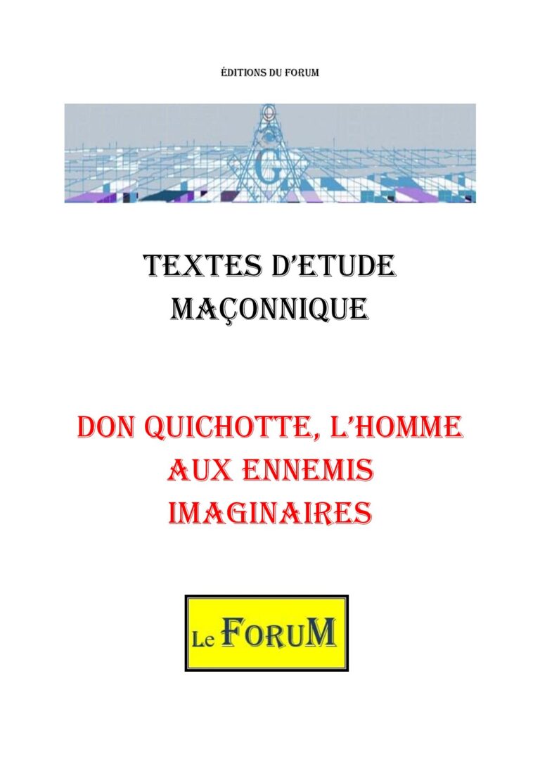 Don Quichotte, l'homme aux ennemis imaginaires – Corpus - CM03GP - Sources pour Franc-maçon