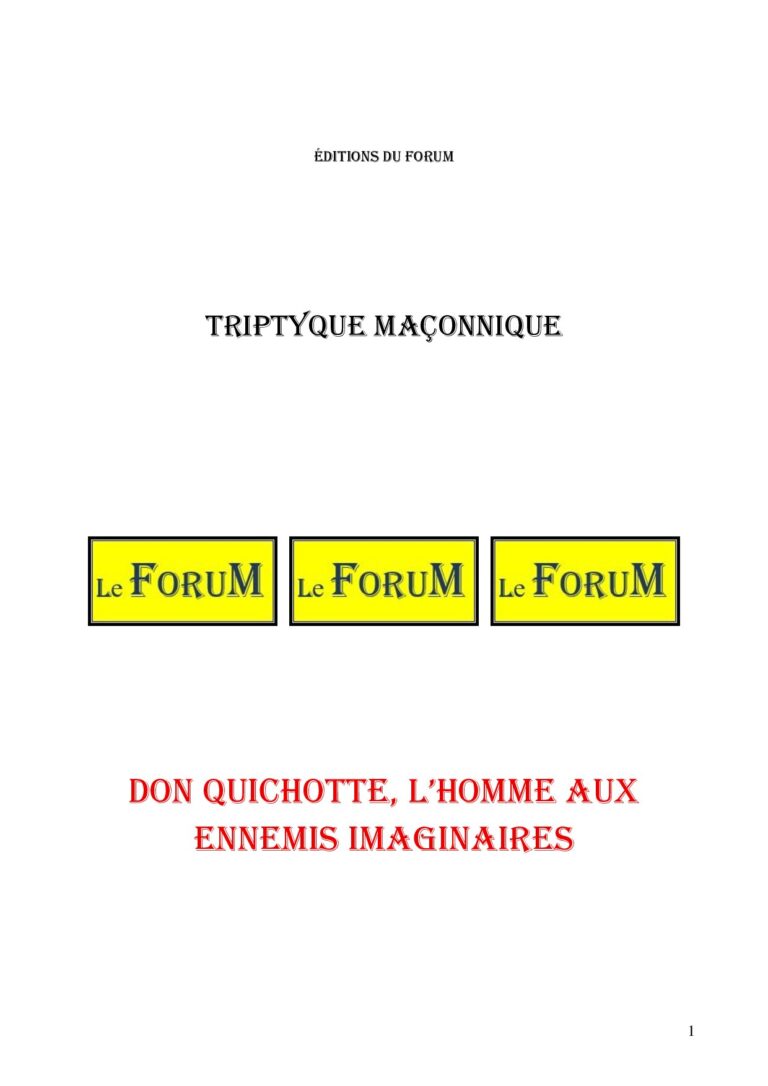 Don Quichotte, l'homme aux ennemis imaginaires – Triptyque - TR03GP - Sources pour Franc-maçon