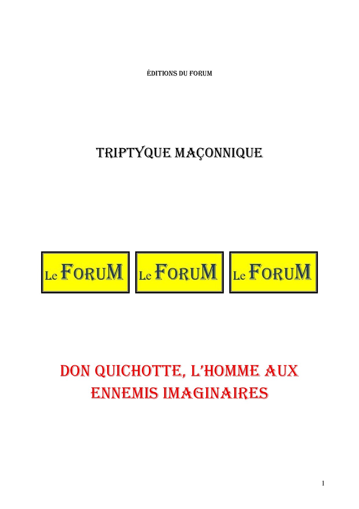 Don Quichotte, l'homme aux ennemis imaginaires – Triptyque - TR03GP - Sources pour Franc-maçon
