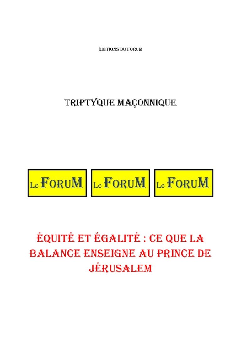 Équité et égalité : ce que la balance enseigne au Prince de Jérusalem – Triptyque - TR1614 - Sources pour Franc-maçon