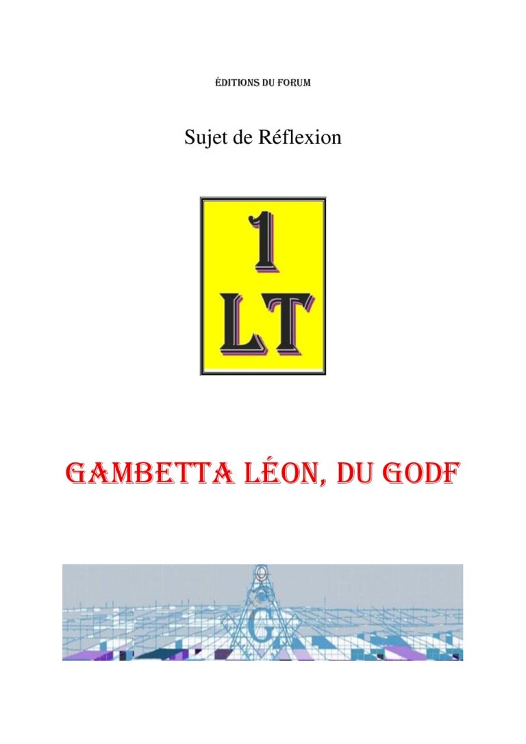 Gambetta Léon, du GODF – Un Le Tout - SR03GB - Sources pour Franc-maçon