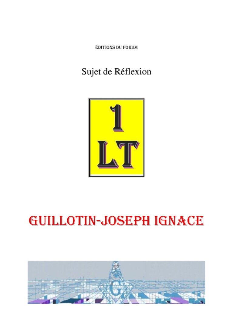 Guillotin-Joseph Ignace – Un Le Tout - SR03GA - Sources pour Franc-maçon