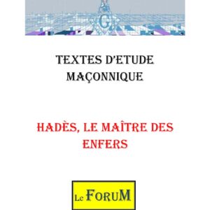 Hadès, le Maître des Enfers – Corpus - CM03GN - Sources pour Franc-maçon