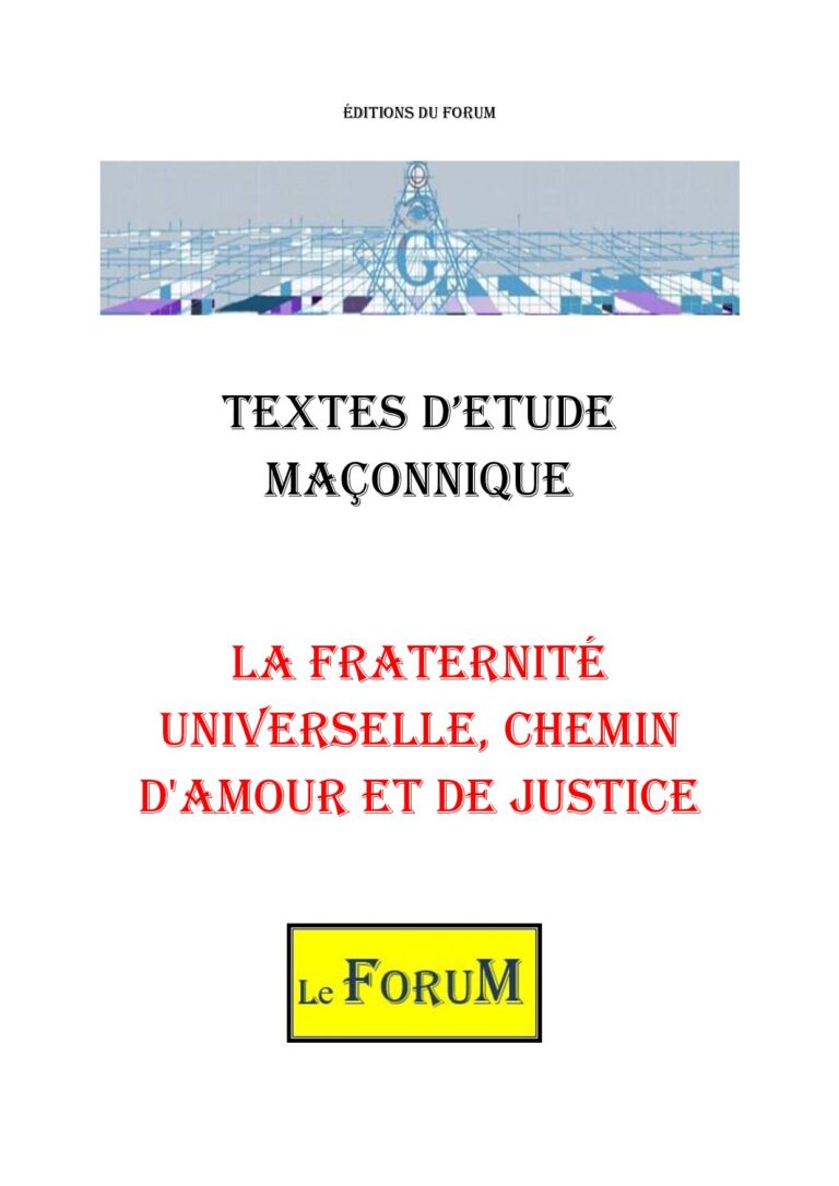 La Fraternité Universelle, chemin d'Amour et de Justice – Corpus - CM188U - Sources pour Franc-maçon