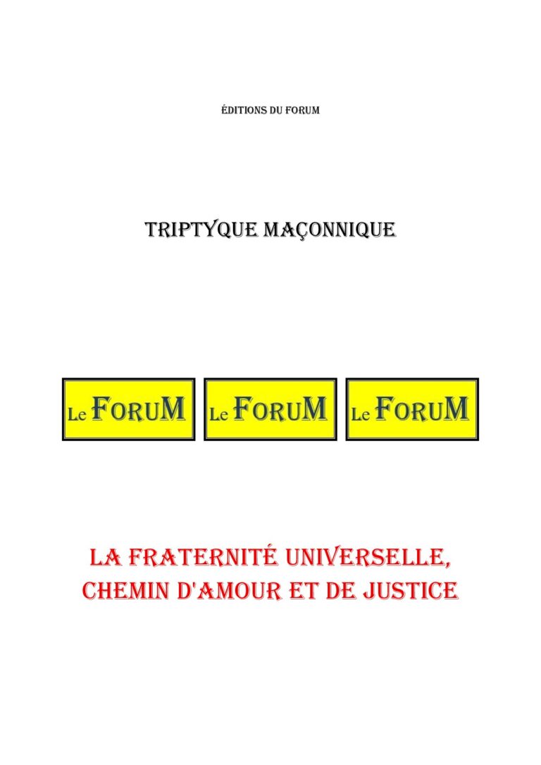La Fraternité Universelle, chemin d'Amour et de Justice – Triptyque - TR188U - Sources pour Franc-maçon