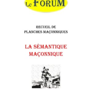 La sémantique maçonnique – Recueil - RP039Y - Sources pour Franc-maçon