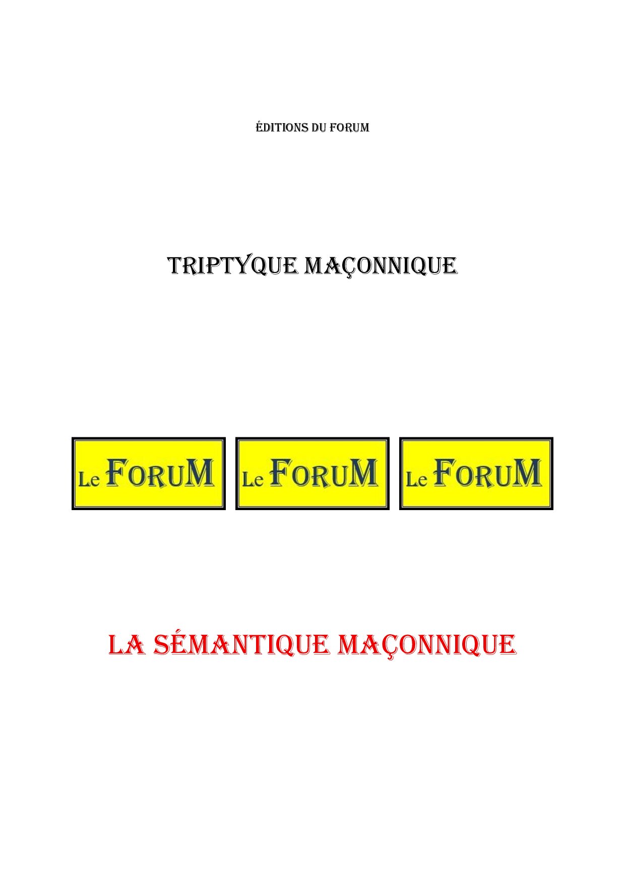 La sémantique maçonnique – Triptyque - TR039Y - Sources pour Franc-maçon