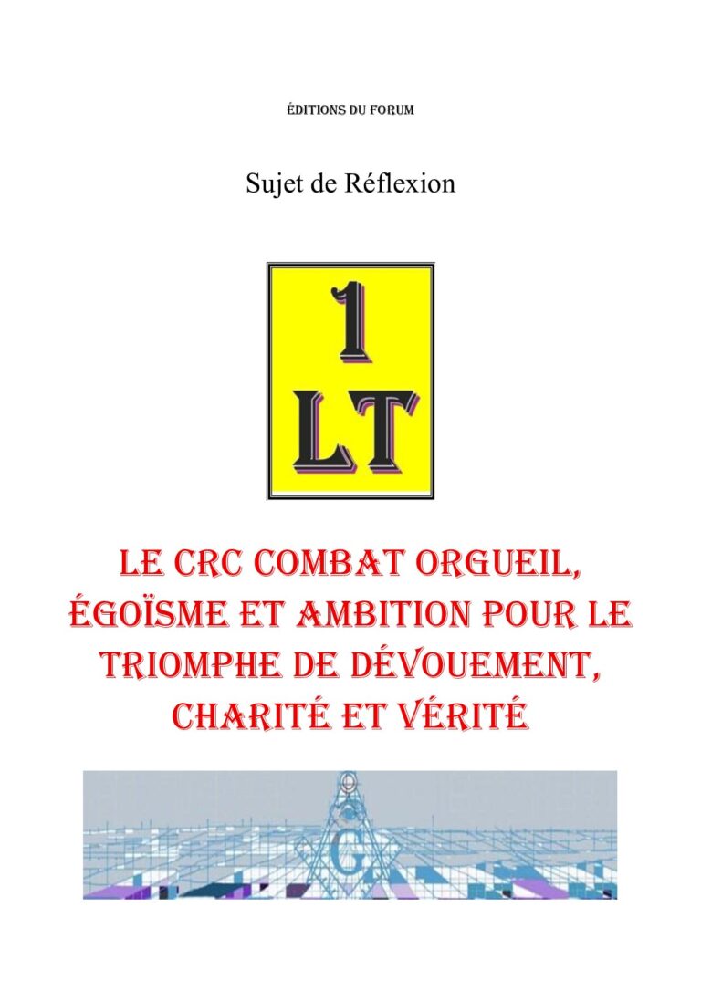Le CRC combat orgueil, égoïsme et ambition pour le triomphe de dévouement, charité et vérité – Un Le Tout - SR188T - Sources pour Franc-maçon