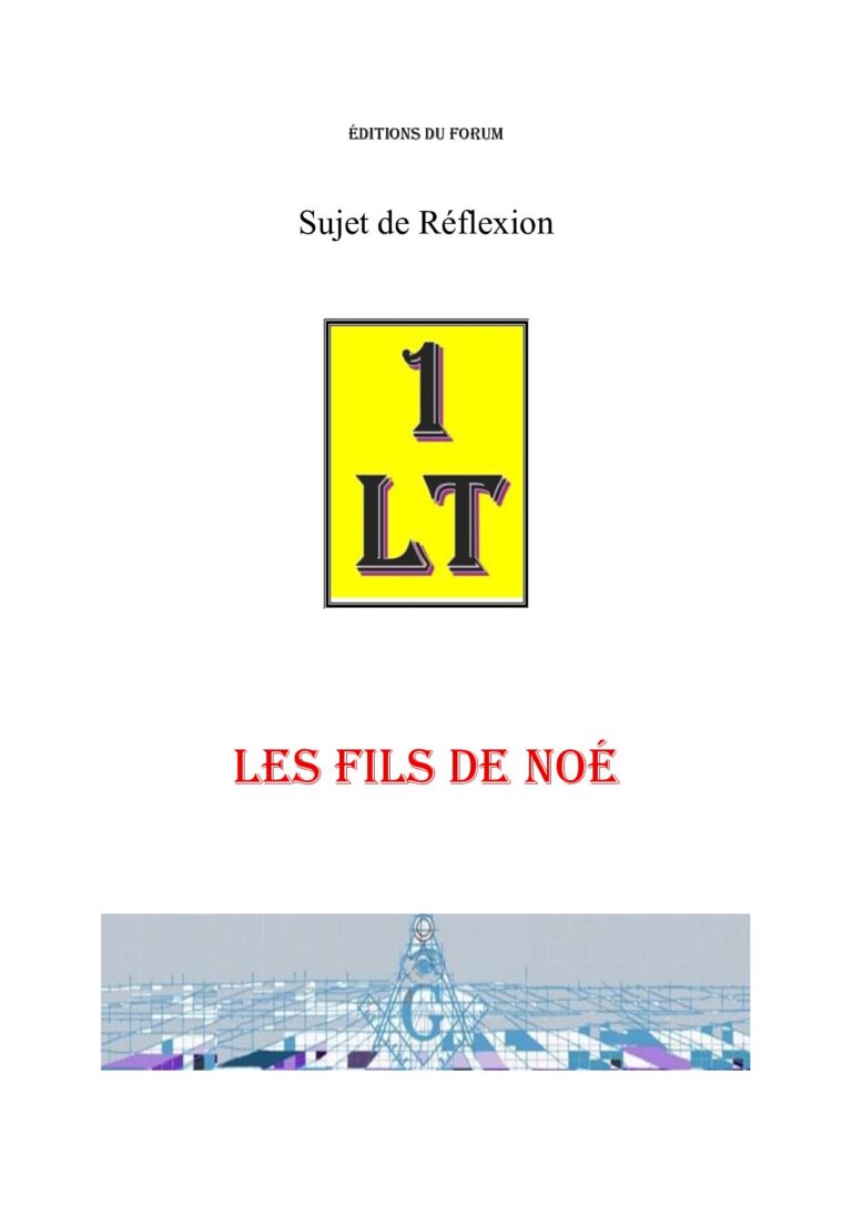 Les fils de Noé – Un Le Tout - SR306A - Sources pour Franc-maçon