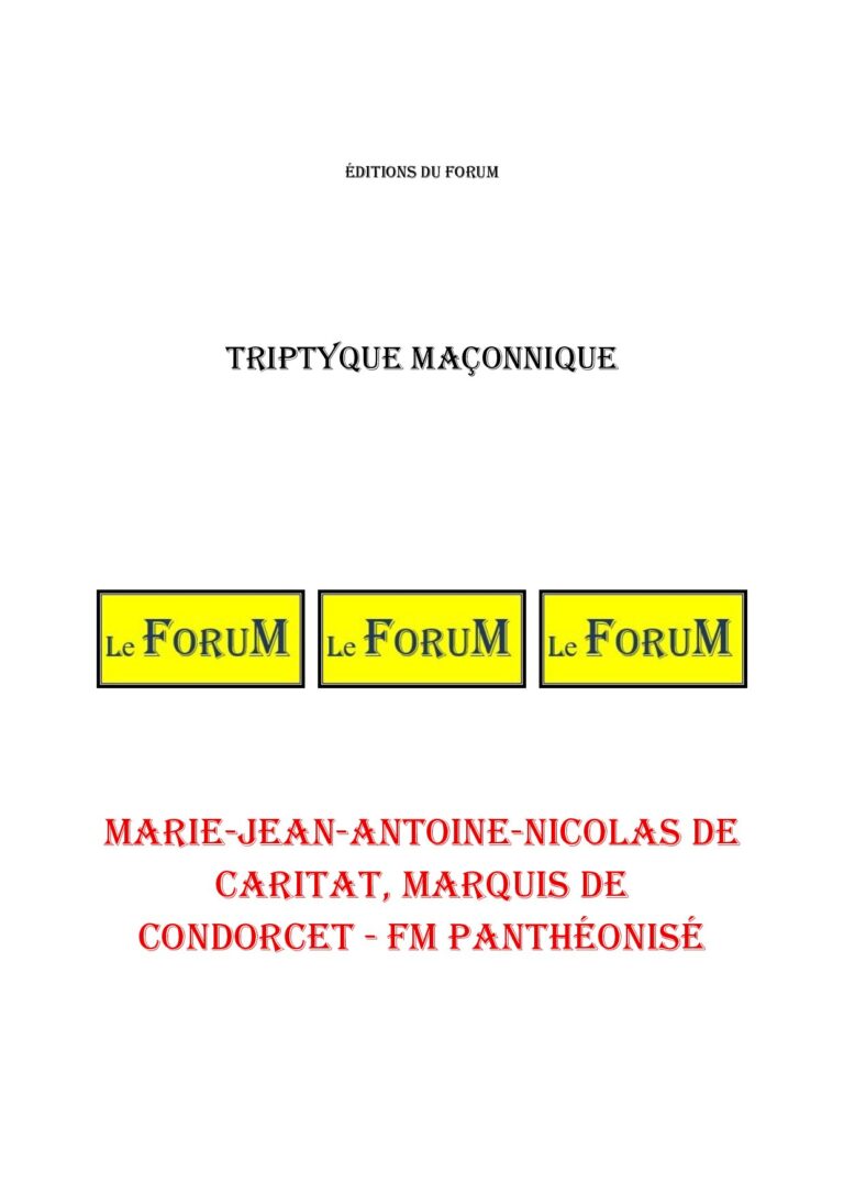 Marie-Jean-Antoine-Nicolas de Caritat, marquis de Condorcet – FM panthéonisé – Triptyque - TR03H1 - Sources pour Franc-maçon