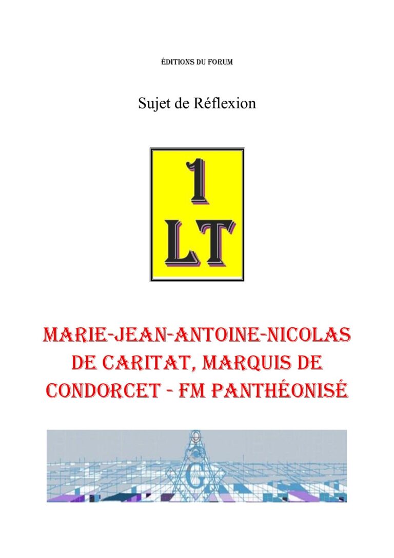Marie-Jean-Antoine-Nicolas de Caritat, marquis de Condorcet – FM panthéonisé – Un Le Tout - SR03H1 - Sources pour Franc-maçon