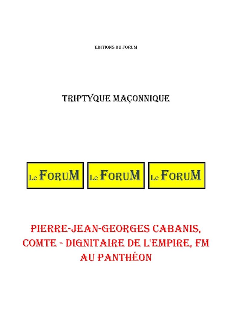 Pierre-Jean-Georges Cabanis, comte – Dignitaire de l'Empire, FM au Panthéon – Triptyque - TR03H2 - Sources pour Franc-maçon
