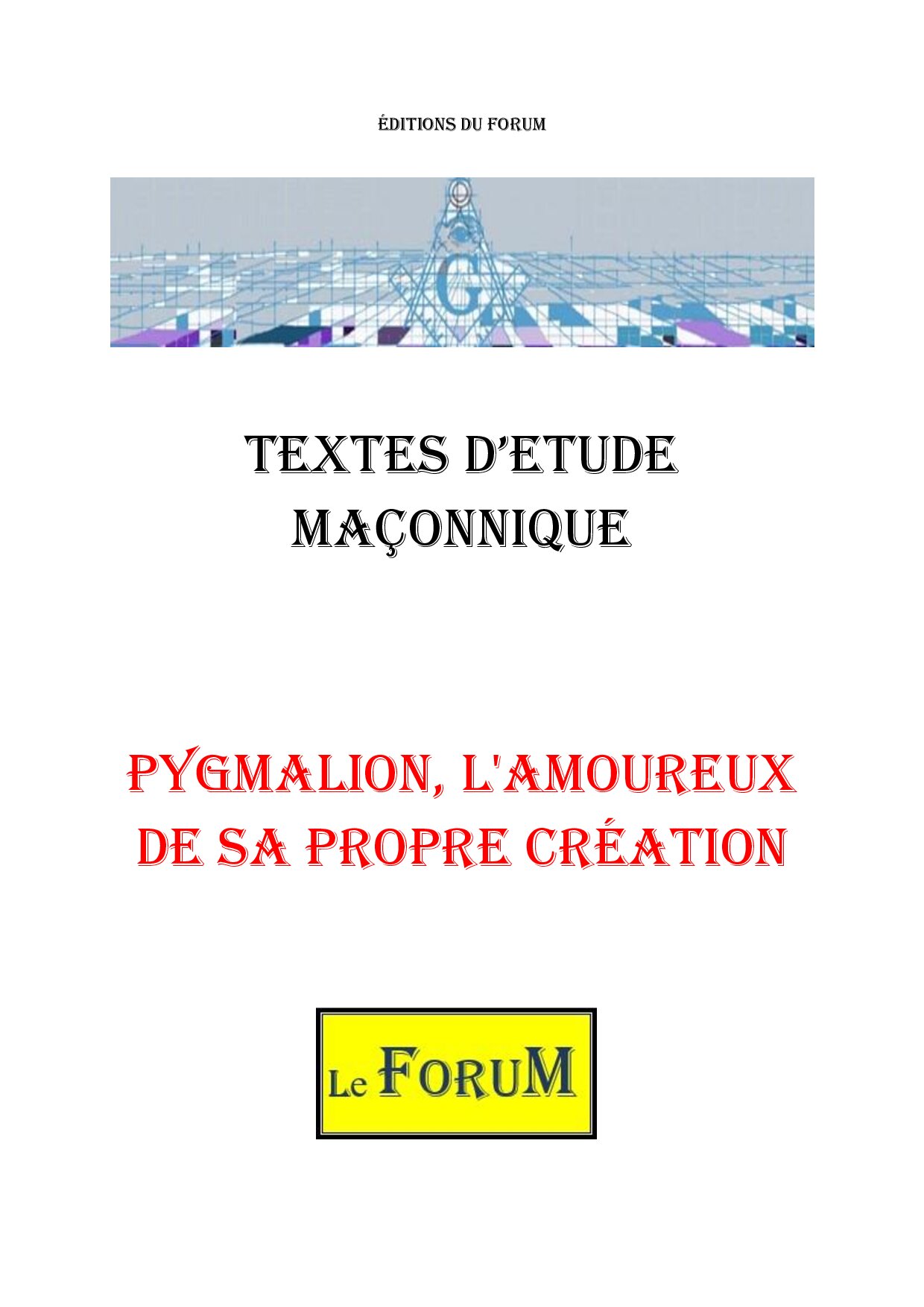 Pygmalion, l'amoureux de sa propre création – Corpus - CM03GW - Sources pour Franc-maçon