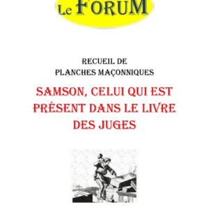 Samson, celui qui est présent dans le Livre des Juges – Recueil - RP03GX - Sources pour Franc-maçon