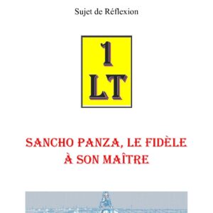 Sancho Panza, le fidèle à son maître – Un Le Tout - SR03GR - Sources pour Franc-maçon