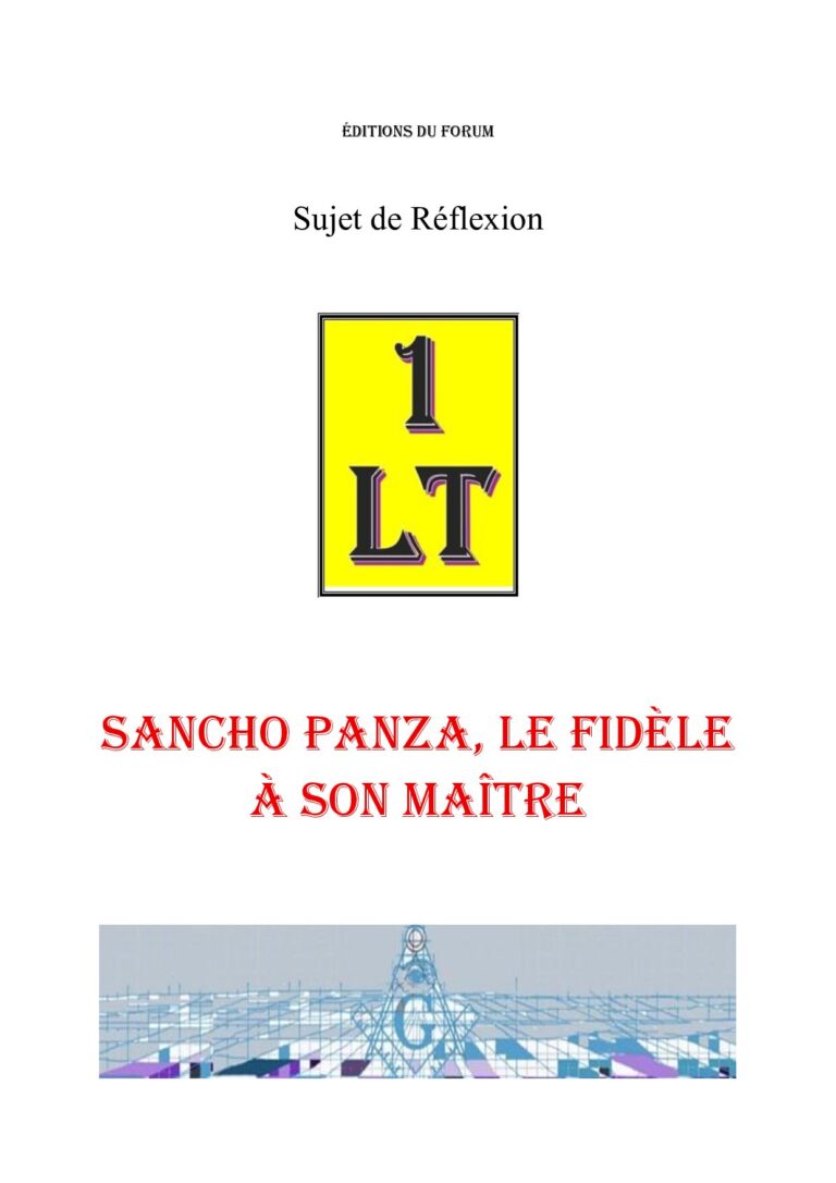 Sancho Panza, le fidèle à son maître – Un Le Tout - SR03GR - Sources pour Franc-maçon