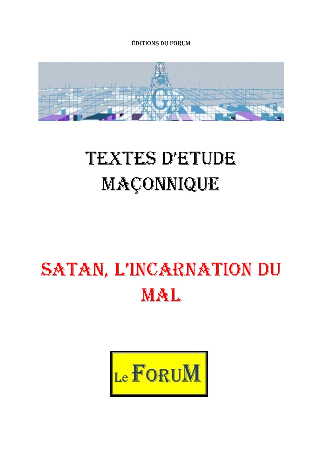 Satan, l'incarnation du mal – Corpus - CM03GM - Sources pour Franc-maçon