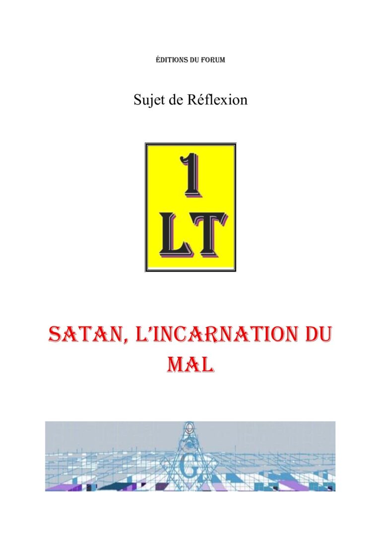 Satan, l'incarnation du mal – Un Le Tout - SR03GM - Sources pour Franc-maçon
