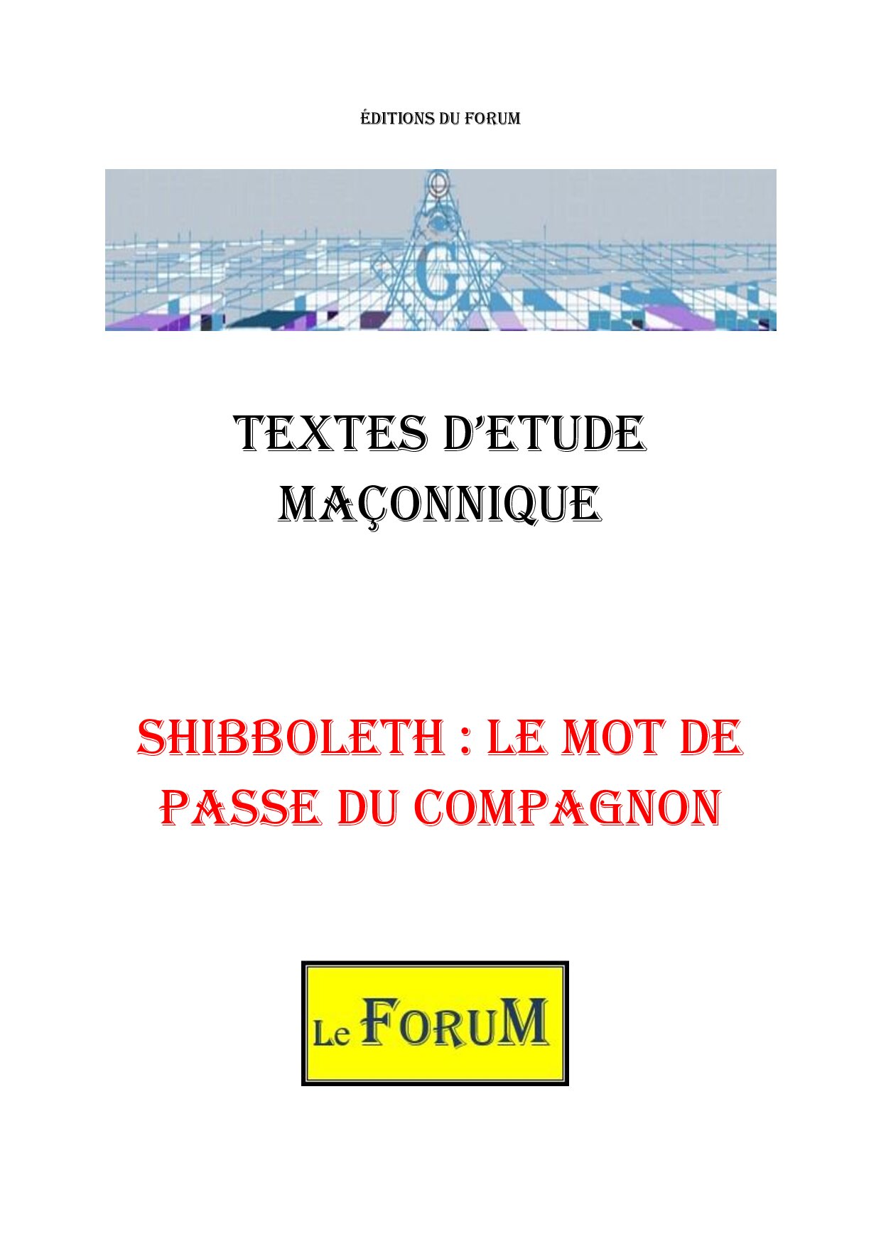 Shibboleth : Le mot de passe du Compagnon – Corpus - CM027S - Sources pour Franc-maçon