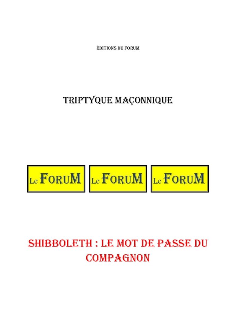 Shibboleth : Le mot de passe du Compagnon – Triptyque - TR027S - Sources pour Franc-maçon