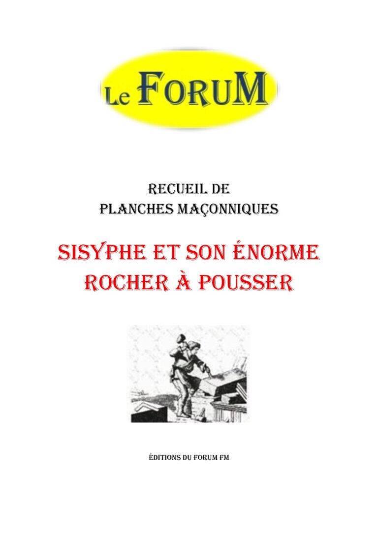 Sisyphe et son énorme rocher à pousser – Recueil - RP03GY - Sources pour Franc-maçon